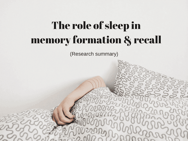 The role of sleep on memory consolidation, neural plasticity, recall, declarative memory and procedural memory