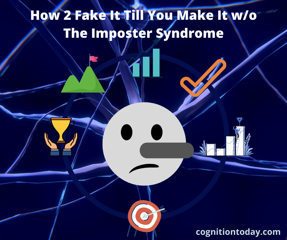 Fake it till you make it without the imposter syndrome