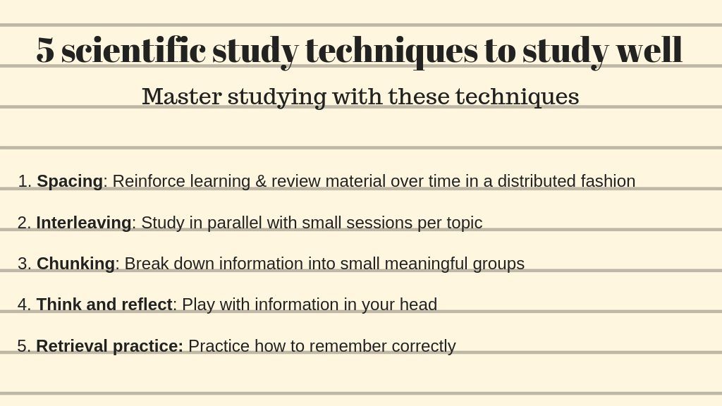 Best study techniques for exams and good learning: Scientific learning techniques focusing on how to study