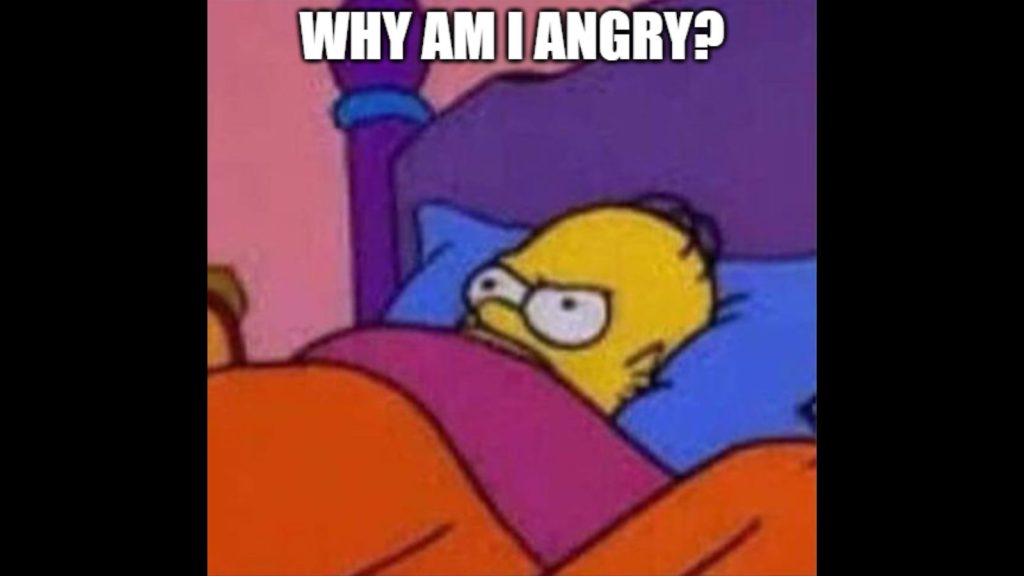 Why Do I Always Feel Angry For No Reason